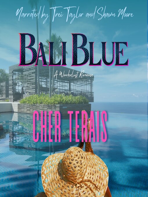 Title details for Bali Blue by Cher Terais - Available